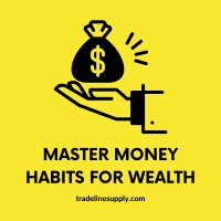 4 Master Money Habits for Wealth: Essential Money Cognitive Capacities