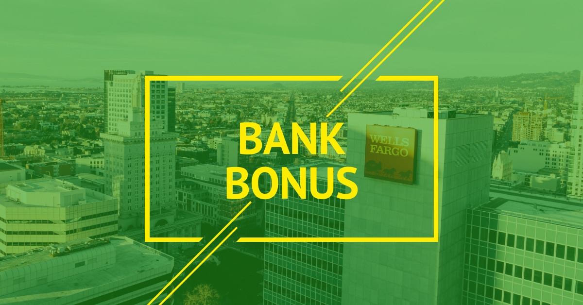 Wells Fargo Checking Bonus, Get $325 with New Account