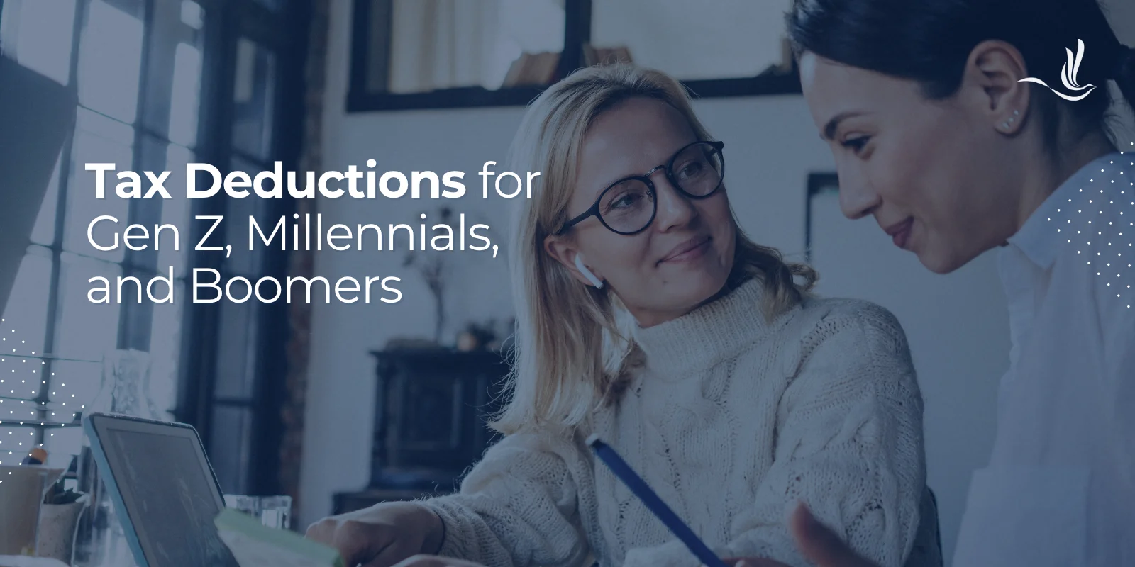 Tax Deductions for Gen Z, Millennials, and Boomers 